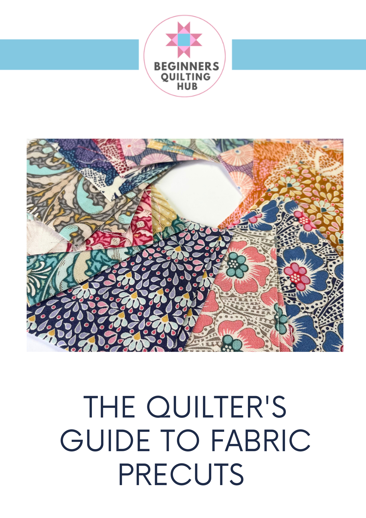 The Quilter's Guide to Fabric Precuts - DIGITAL EBOOK