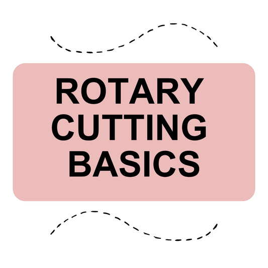 Rotary Cutting Tips For Beginners - FREE Video Series