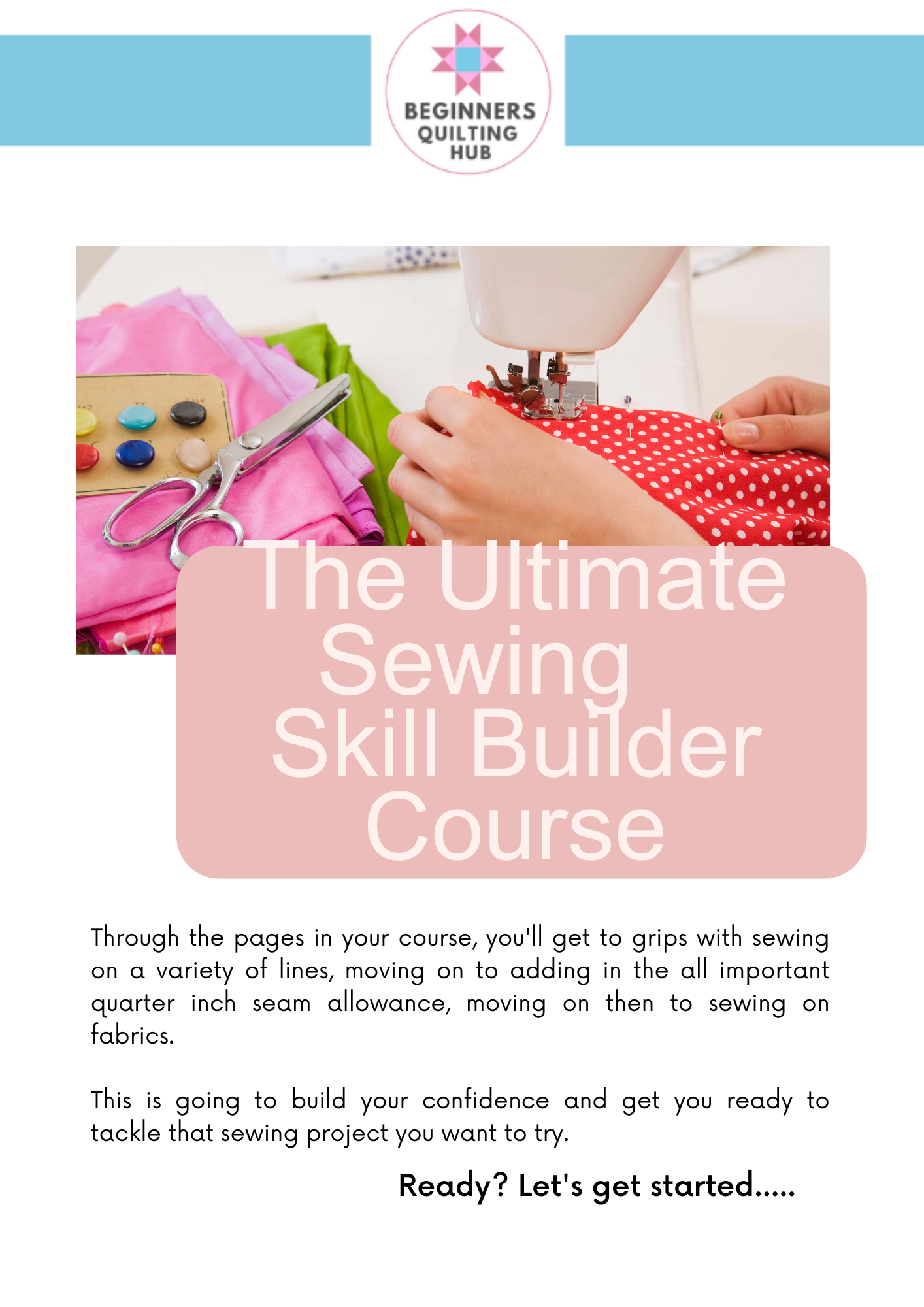 The Ultimate Sewing Skill Builder Course - DIGITAL EBOOK